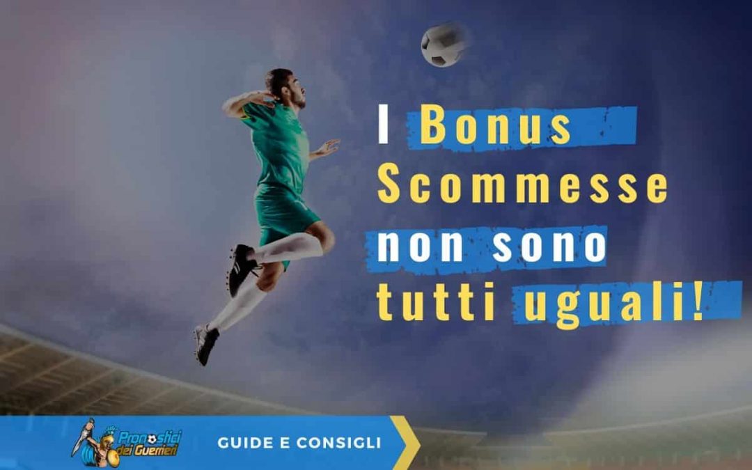 Bonus Scommesse: Migliori Bonus Benvenuto Scommesse a Gennaio 2021