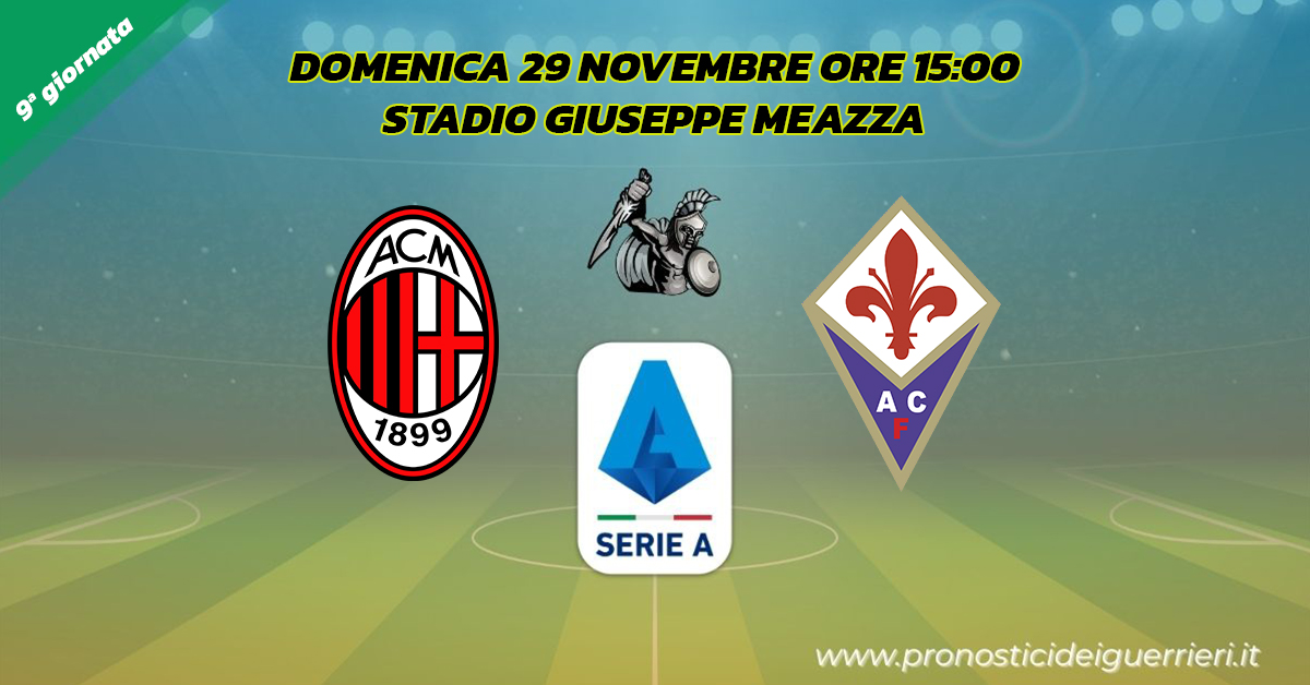 MILAN FIORENTINA serie a 9 giornata 29 novembre 2020 MILAN FIORENTINA serie a 9 giornata 29 novembre 2020