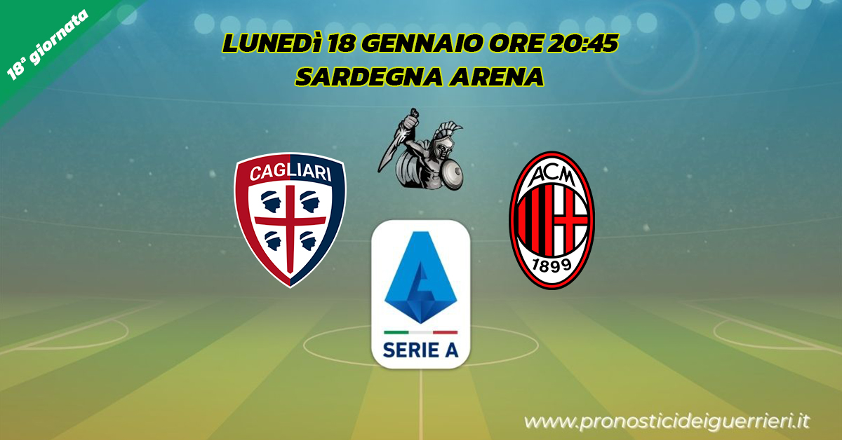 CAGLIARI MILAN serie a 18 giornata 18 gennaio 2021 CAGLIARI MILAN serie a 18 giornata 18 gennaio 2021