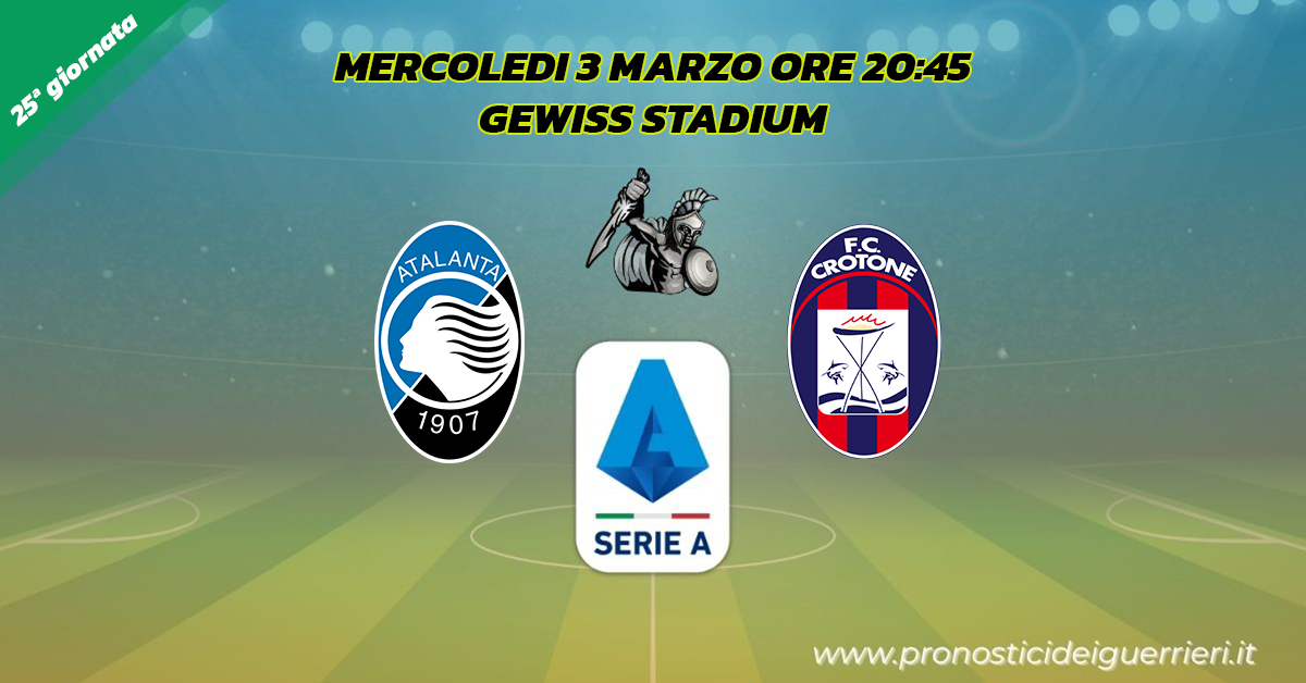 atalanta crotone serie a 25 giornata 3 marzo 2021 atalanta crotone serie a 25 giornata 3 marzo 2021