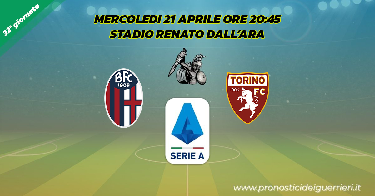 bologna torino serie a 32 giornata 21 aprile 2021 bologna torino serie a 32 giornata 21 aprile 2021