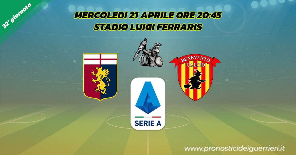 genoa benevento serie a 32 giornata 21 aprile 2021 genoa benevento serie a 32 giornata 21 aprile 2021