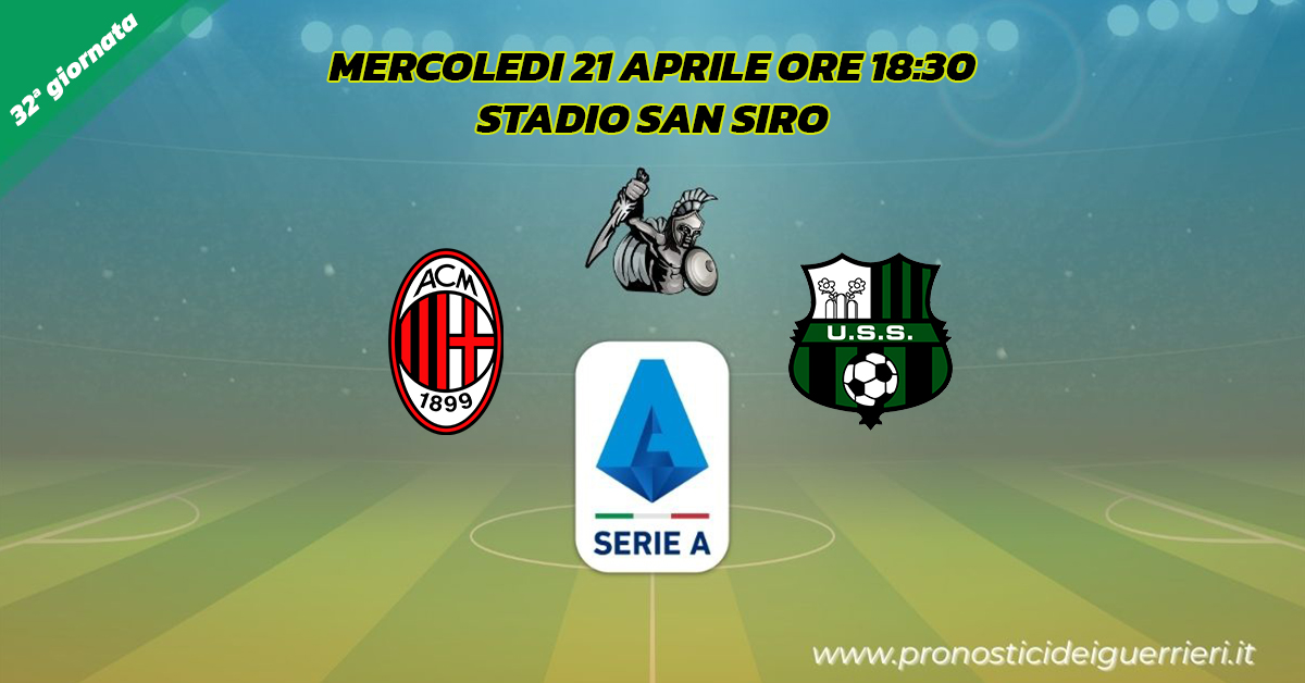 milan sassuolo serie a 32 giornata 21 aprile 2021 milan sassuolo serie a 32 giornata 21 aprile 2021