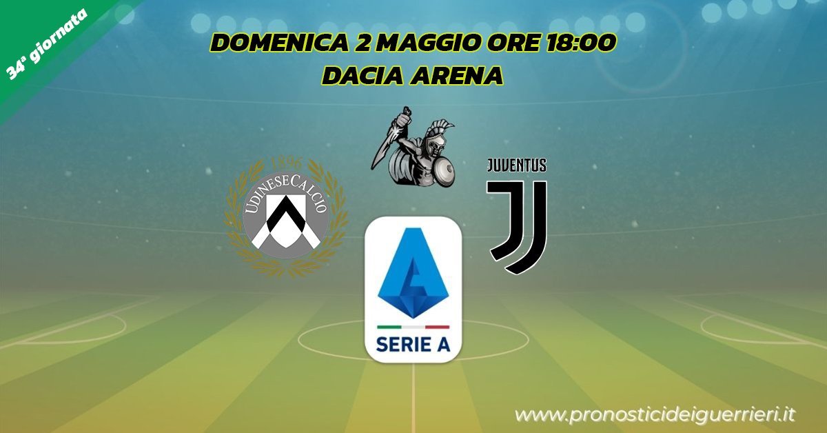 udinese juventus serie a 34 giornata 2 maggio 2021 udinese juventus serie a 34 giornata 2 maggio 2021
