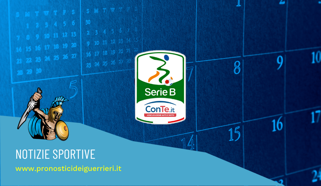 Serie B: ufficializzato il calendario della stagione 2021-22