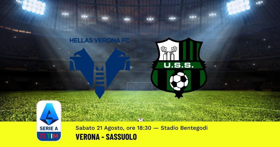 Pronostico Verona-Sassuolo: 1^ Giornata Serie A (21 Agosto ...