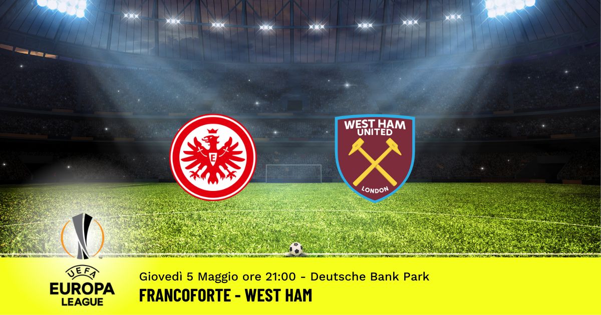 francoforte-west-ham-europa-league-pronostico-5-maggio-2022