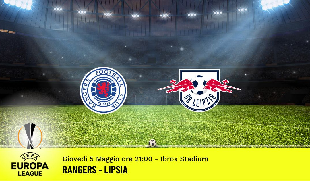 Rangers-Lipsia, Europa League: pronostico 5 Maggio 2022