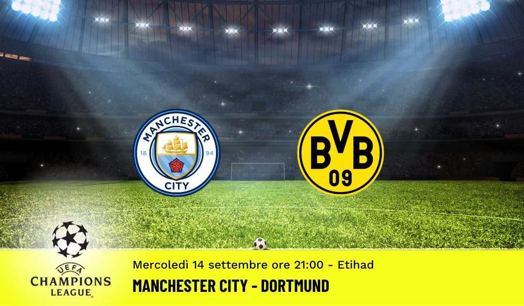 Manchester City-Dortmund, 2ª giornata Champions League: diretta tv, formazioni e pronostici