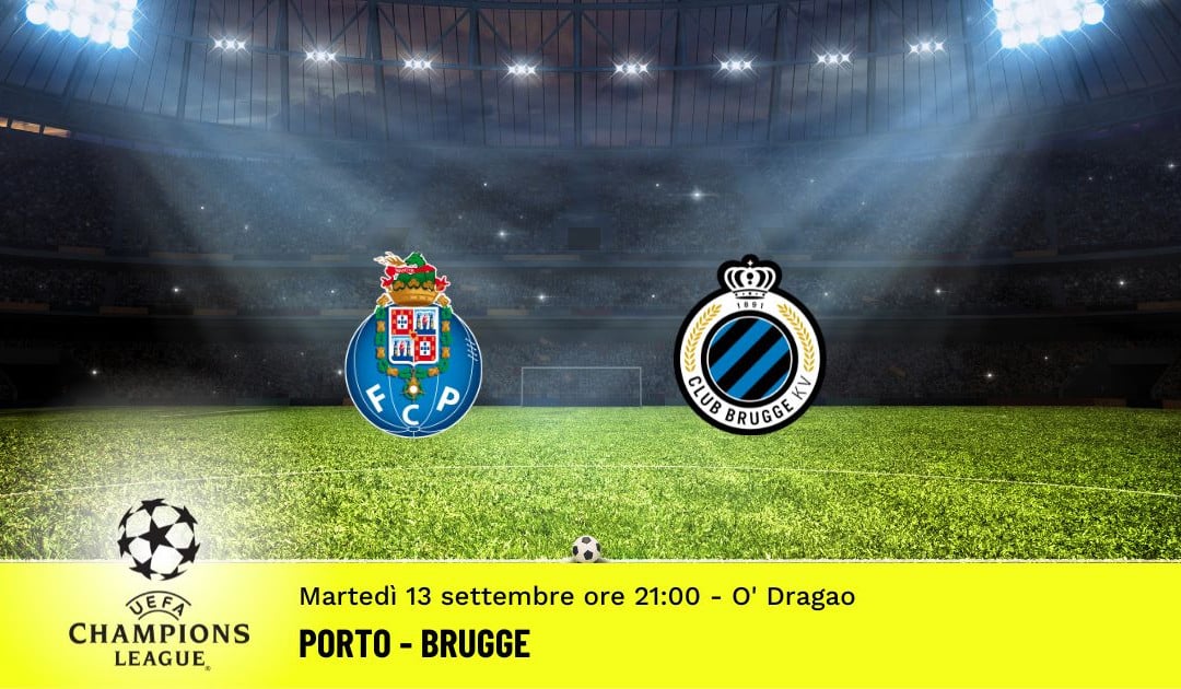 Porto-Brugge, 2ª giornata Champions League: diretta tv, formazioni e pronostici
