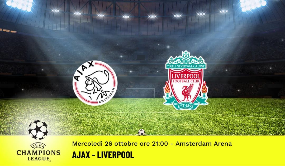 Ajax-Liverpool, 5ª giornata Champions League: diretta tv, formazioni e pronostici