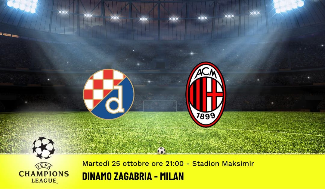 Din. Zagabria-Milan, 5ª giornata Champions League: diretta tv, formazioni e pronostici