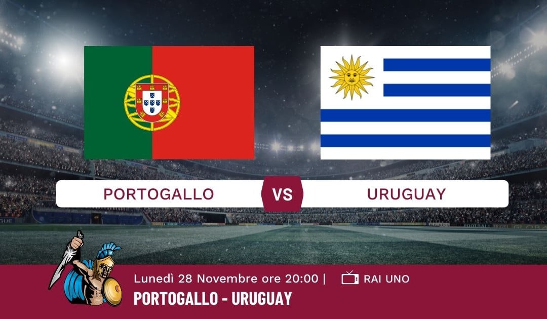 Pronostico Portogallo-Uruguay, Mondiali Qatar 2022, Info e Quote