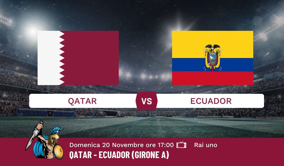 Pronostico Qatar-Ecuador, Mondiali Qatar 2022, Info e Quote