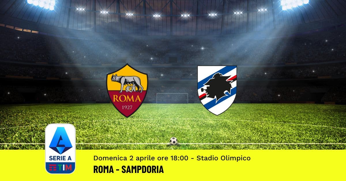pronostico-roma-sampdoria-serie-a-28-giornata-2-aprile-2023