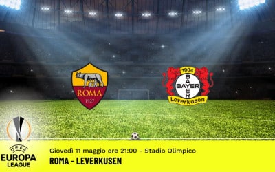 Roma-Leverkusen, semifinale andata Europa League: diretta tv, formazioni e pronostici