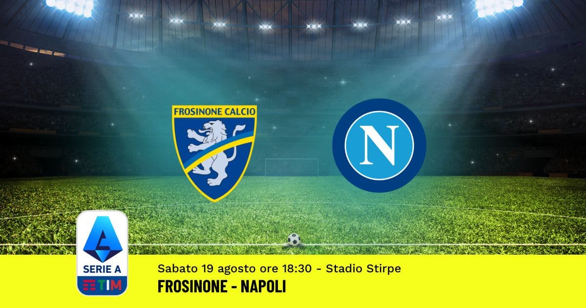 pronostico-frosinone-napoli-1-giornata-serie-a-19-agosto-2023