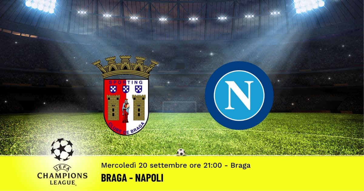 braga-napoli-champions-league-20-settembre-2023