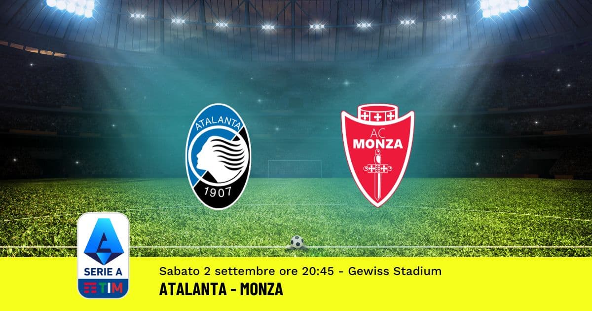 pronostico-atalanta-monza-3-giornata-serie-a-2-settembre-2023