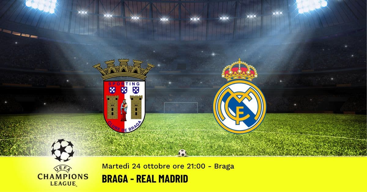 braga-real-madrid-champions-league-24-ottobre-2023