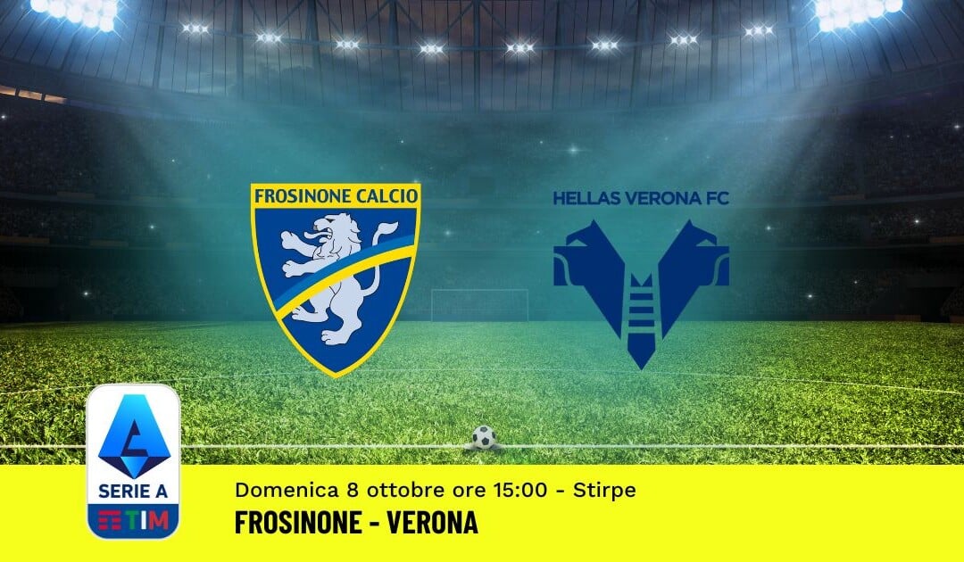 Pronostico Frosinone-Verona, 8ª Giornata Serie A: Info, Quote, Giocate Consigliate