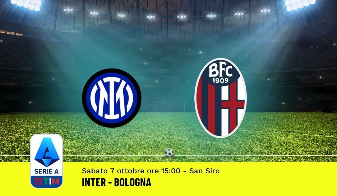 Pronostico Inter-Bologna, 8ª Giornata Serie A: Info, Quote, Giocate Consigliate