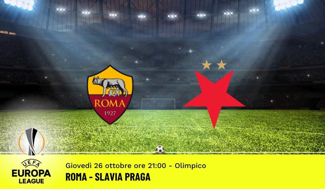Roma-Slavia Praga, Europa League: diretta tv, formazioni e pronostici