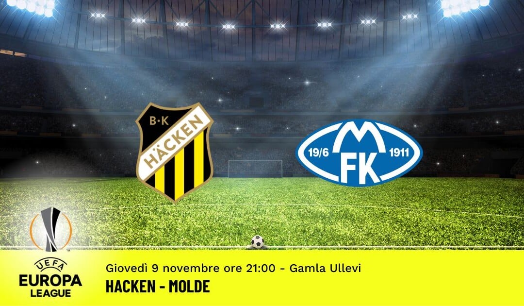 Hacken-Molde, Europa League: diretta tv, formazioni e pronostici