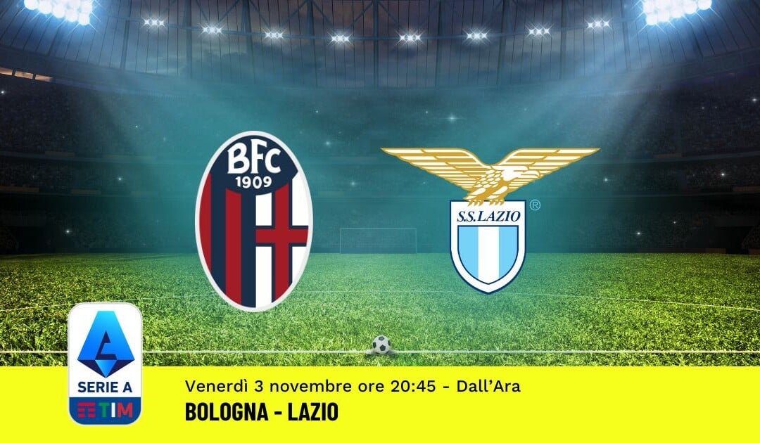 Pronostico Bologna-Lazio, 11ª Giornata Serie A: Info, Quote, Giocate Consigliate