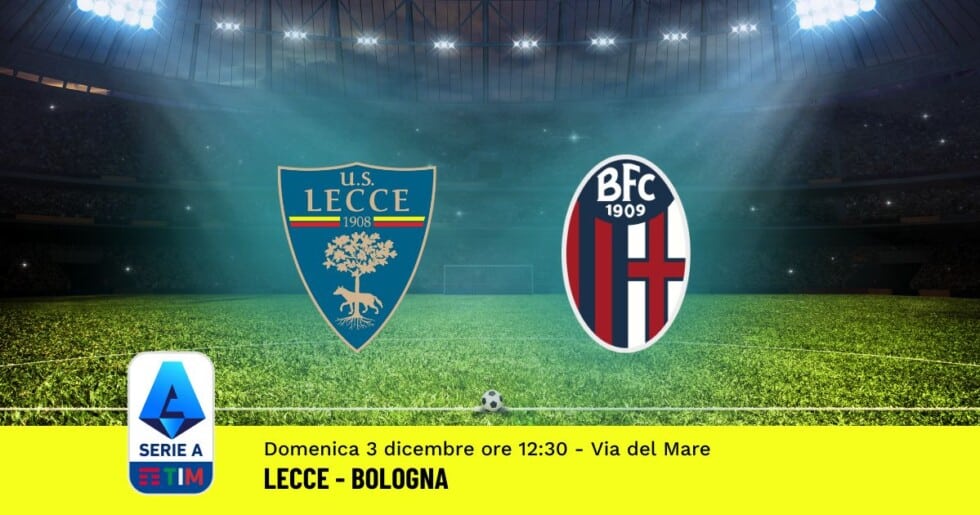 Pronostico LecceBologna 14ª Giornata Serie A 03.12.2023