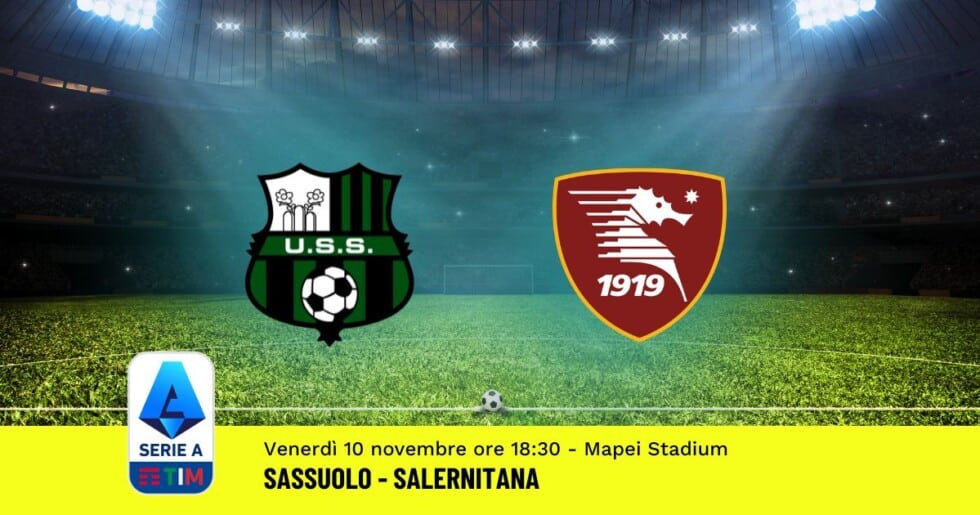 Pronostico Sassuolo-Salernitana 12ª Gior. Serie A 10.11.2023