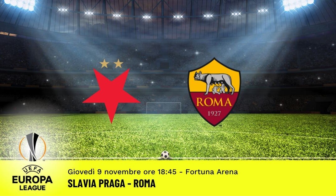 Slavia Praga-Roma, Europa League: diretta tv, formazioni e pronostici