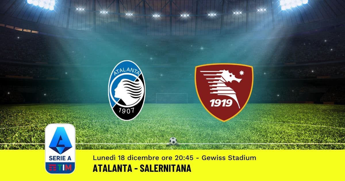 pronostico-atalanta-salernitana-16-giornata-serie-a-18-dicembre-2023