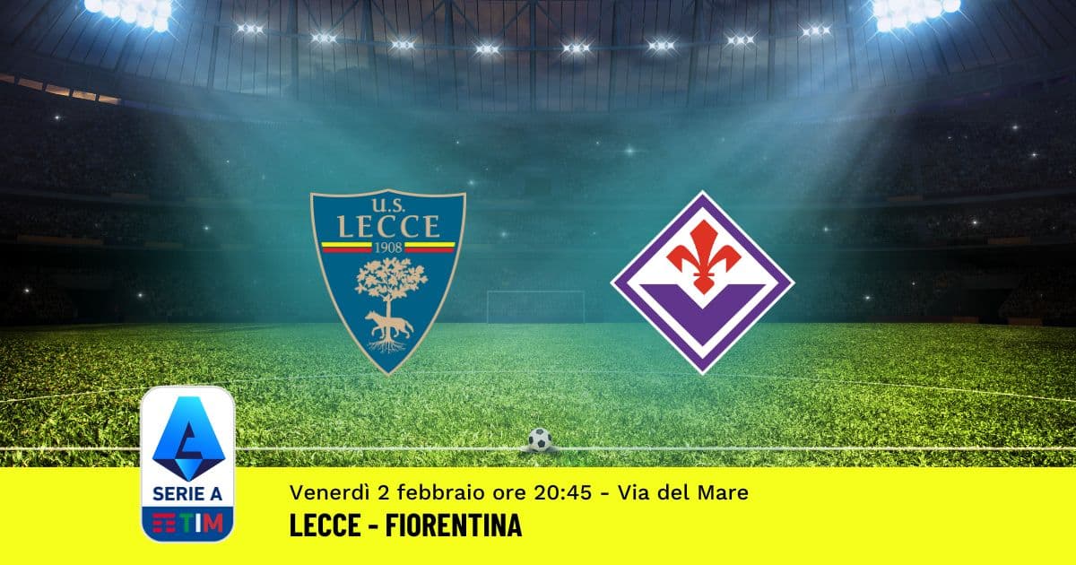 pronostico-lecce-fiorentina-23-giornata-serie-a-2-febbraio-2024