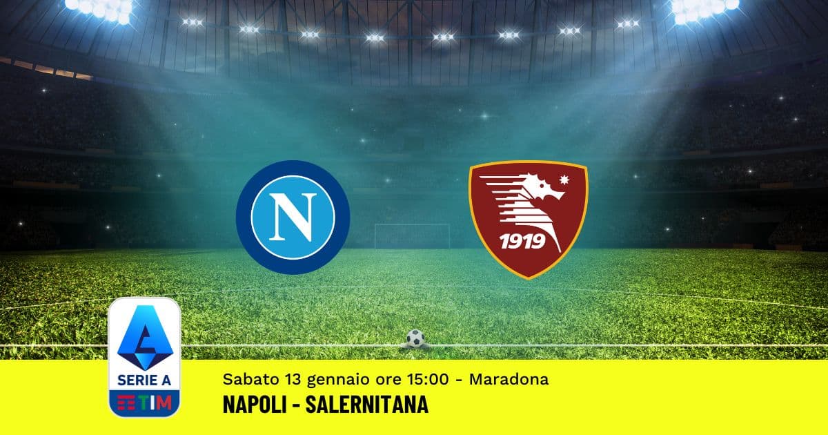 pronostico-napoli-salernitana-20-giornata-serie-a-13-gennaio-2024