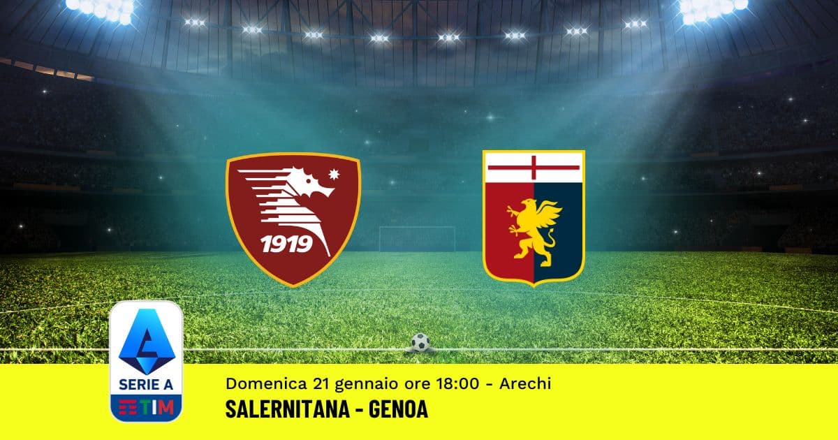 pronostico-salernitana-genoa-21-giornata-serie-a-21-gennaio-2024