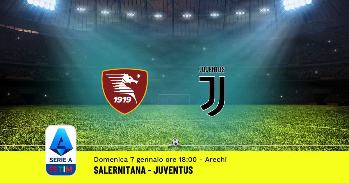 pronostico-salernitana-juventus-19-giornata-serie-a-7-gennaio-2024