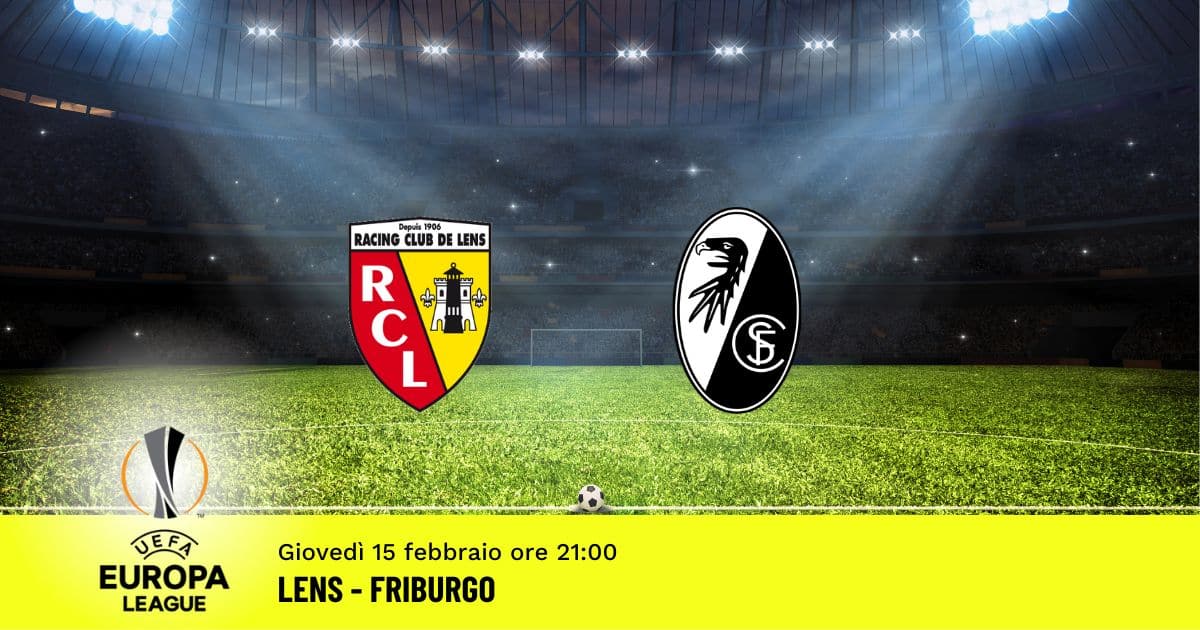 lens-friburgo-europa-league-15-febbraio-2024