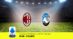 Pronostico Milan-Atalanta, 26ª Giornata Serie A: Info, Quote, Giocate Consigliate
