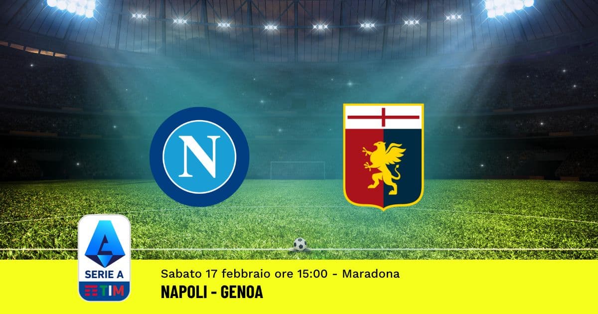 pronostico-napoli-genoa-25-giornata-serie-a-17-febbraio-2024