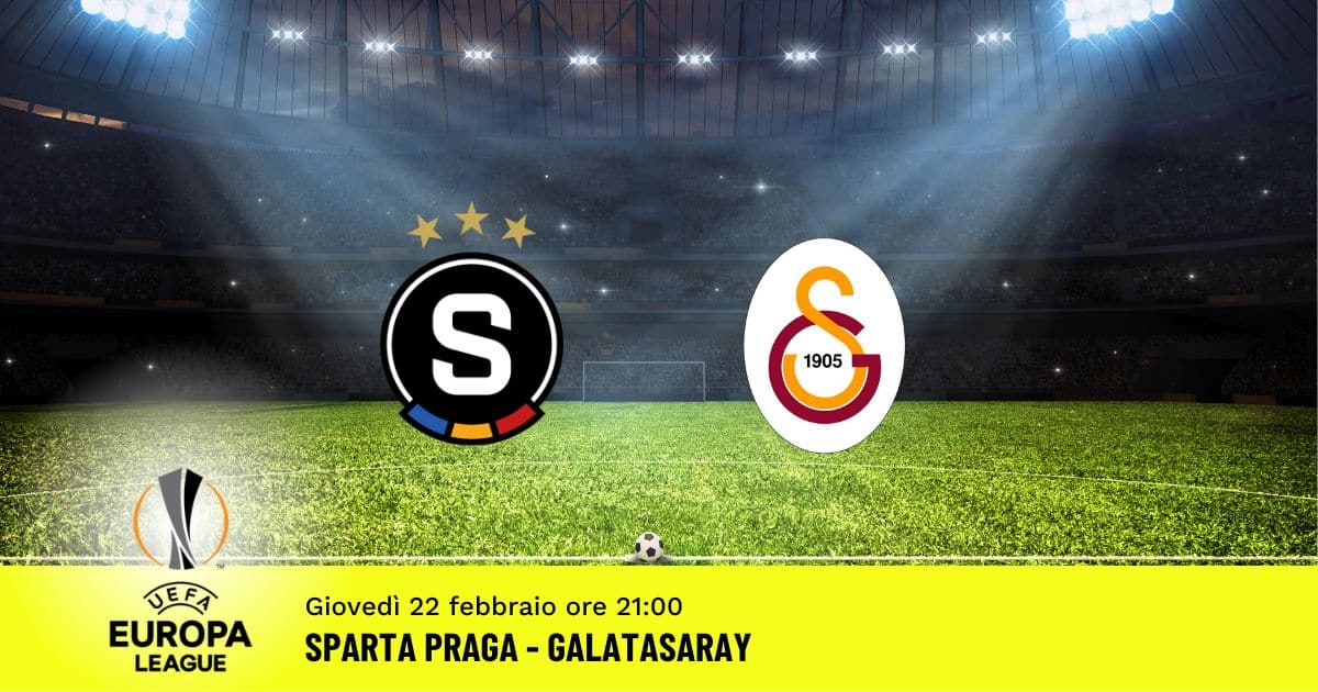sparta-praga-galatasaray-europa-league-22-febbraio-2024