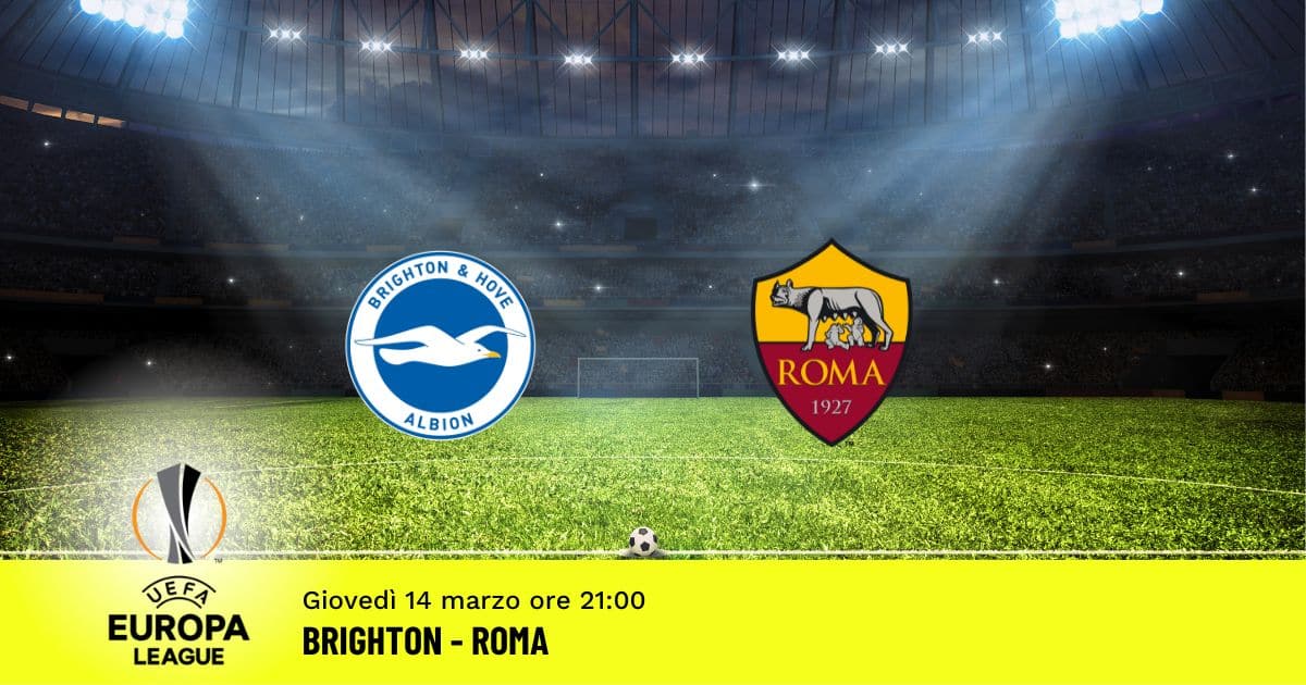 brighton-roma-europa-league-14-marzo-2024
