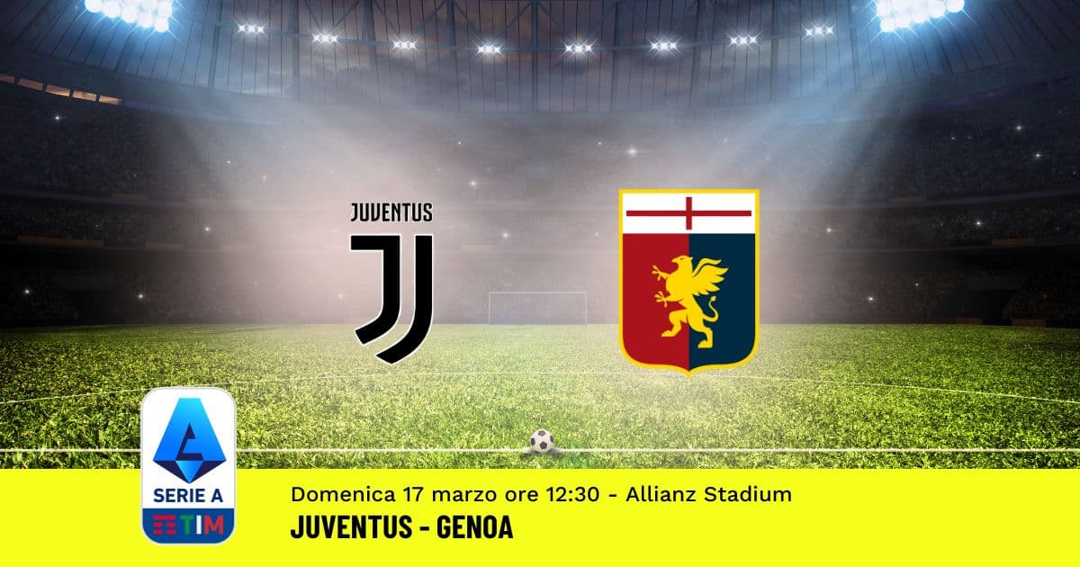 pronostico-juventus-genoa-29-giornata-serie-a-17-marzo-2024