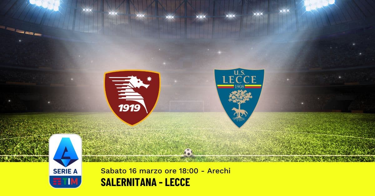 pronostico-salernitana-lecce-29-giornata-serie-a-16-marzo-2024