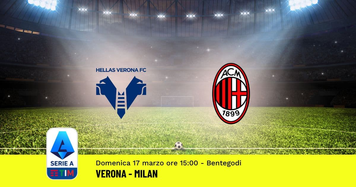 pronostico-verona-milan-29-giornata-serie-a-17-marzo-2024