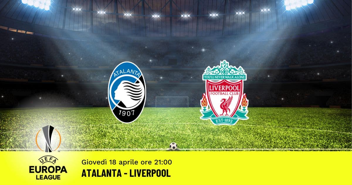 atalanta-liverpool-europa-league-18-aprile-2024