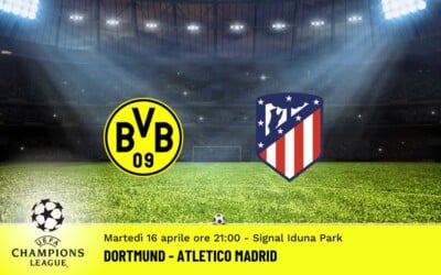 Dortmund-Atletico Madrid, Champions League: diretta tv, formazioni e pronostici