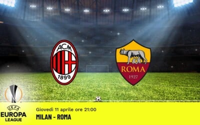 Milan-Roma, Europa League: diretta tv, formazioni e pronostici