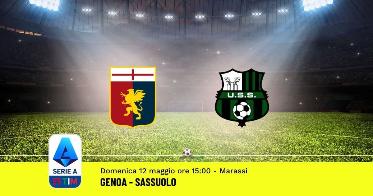 pronostico-genoa-sassuolo-36-giornata-serie-a-12-maggio-2024