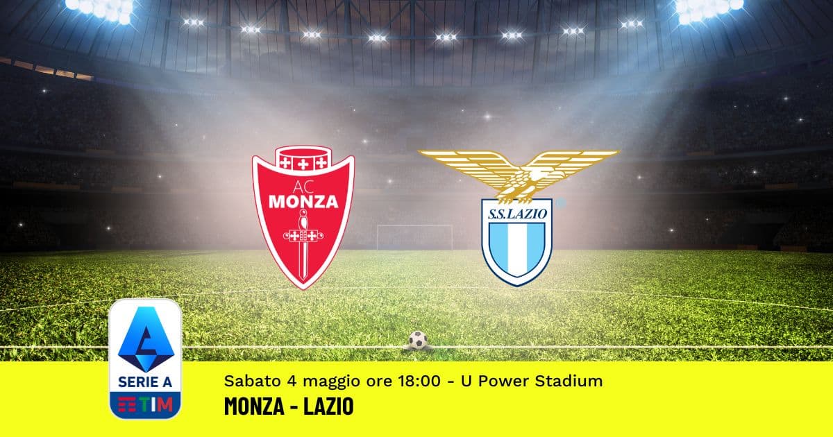 pronostico-monza-lazio-35-giornata-serie-a-4-maggio-2024